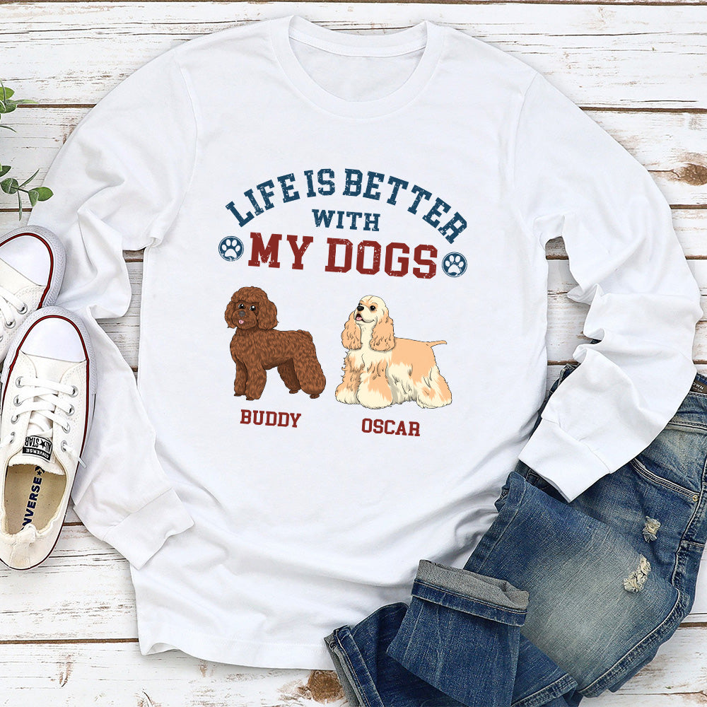 Retro Life Is Better - Personalized Custom Long Sleeve T-shirt