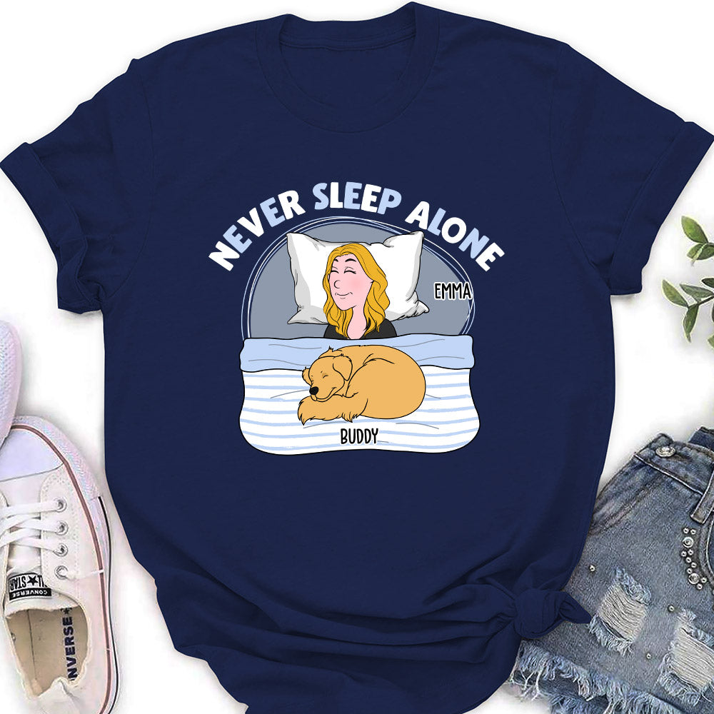 Never Sleep Alone - Personalized Custom Women's T-shirt