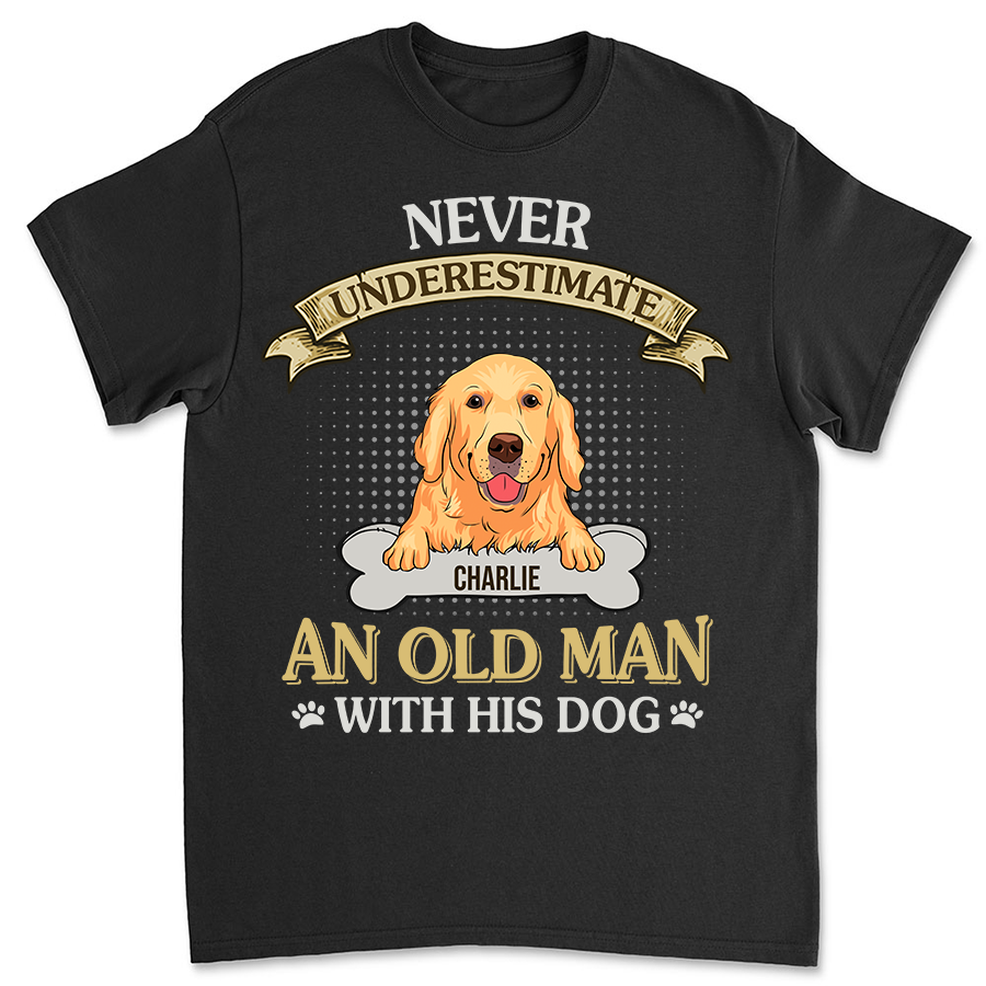 An Old Man With Dog - Personalized Custom Unisex T-shirt