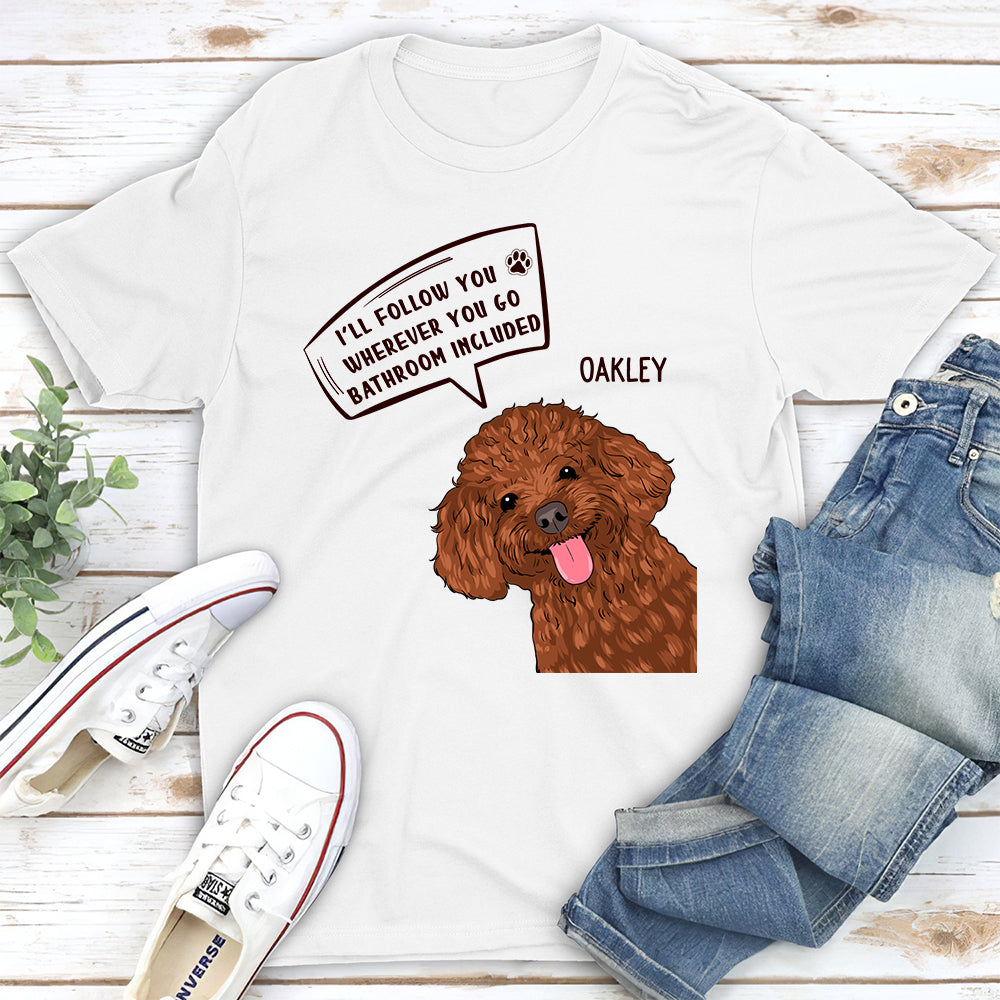 Dog Stalker - Personalized Custom Unisex T-shirt