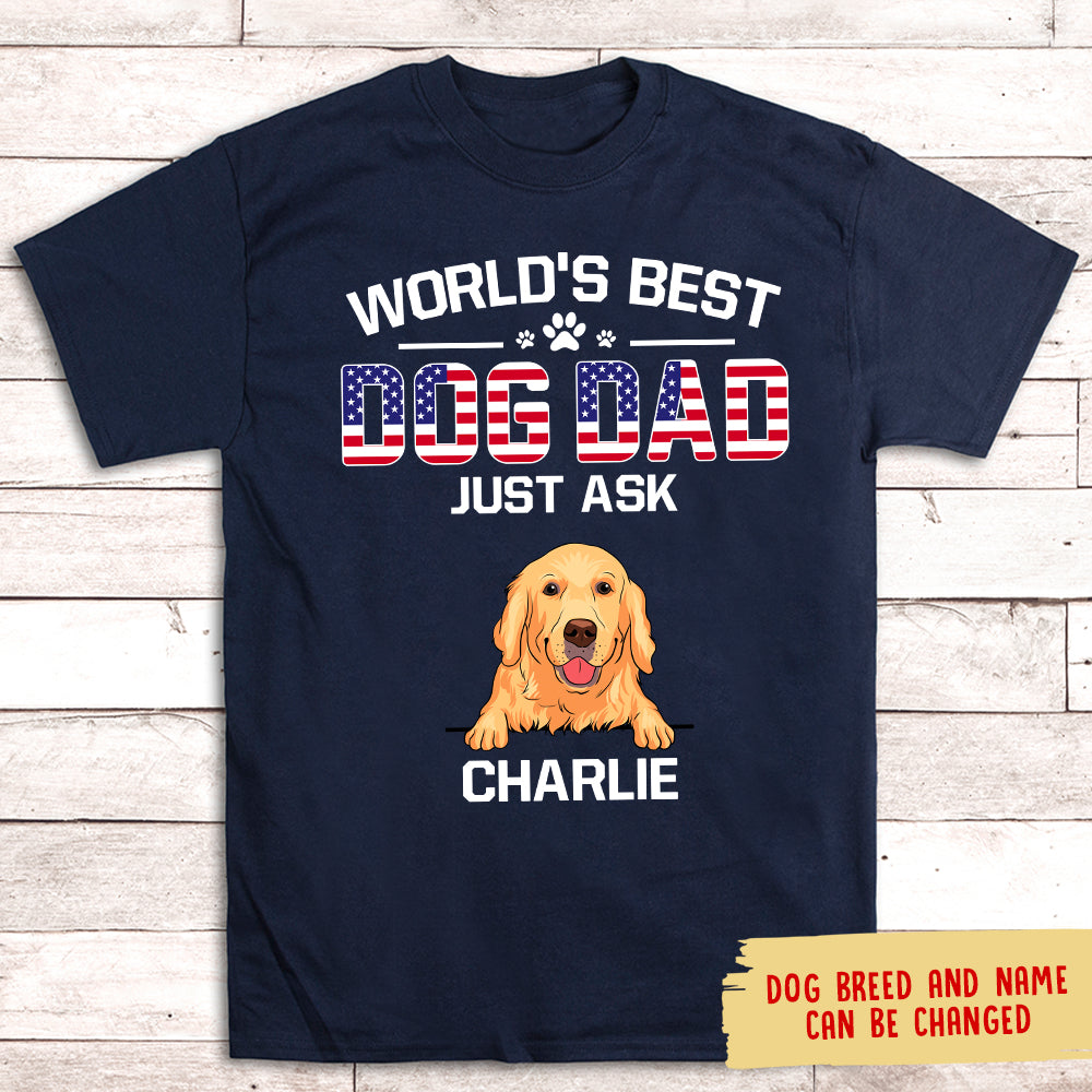 American Best Dog Dad - Personalized Custom Unisex T-shirt