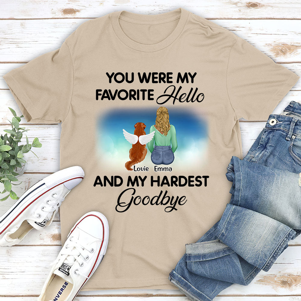 Favorite Hello And My Hardest Goodbye - Personalized Custom Unisex T-shirt