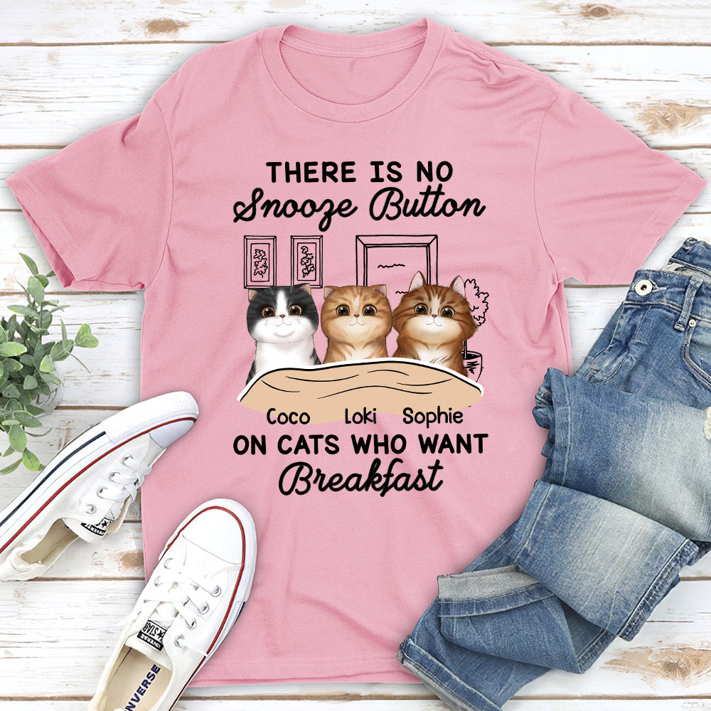 No Snooze Button - Personalized Custom Unisex T-shirt
