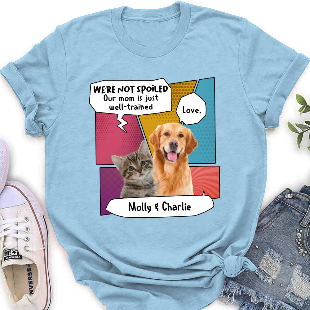 Pop Art Spoiled Pet - Personalized Custom Women's T-shirt