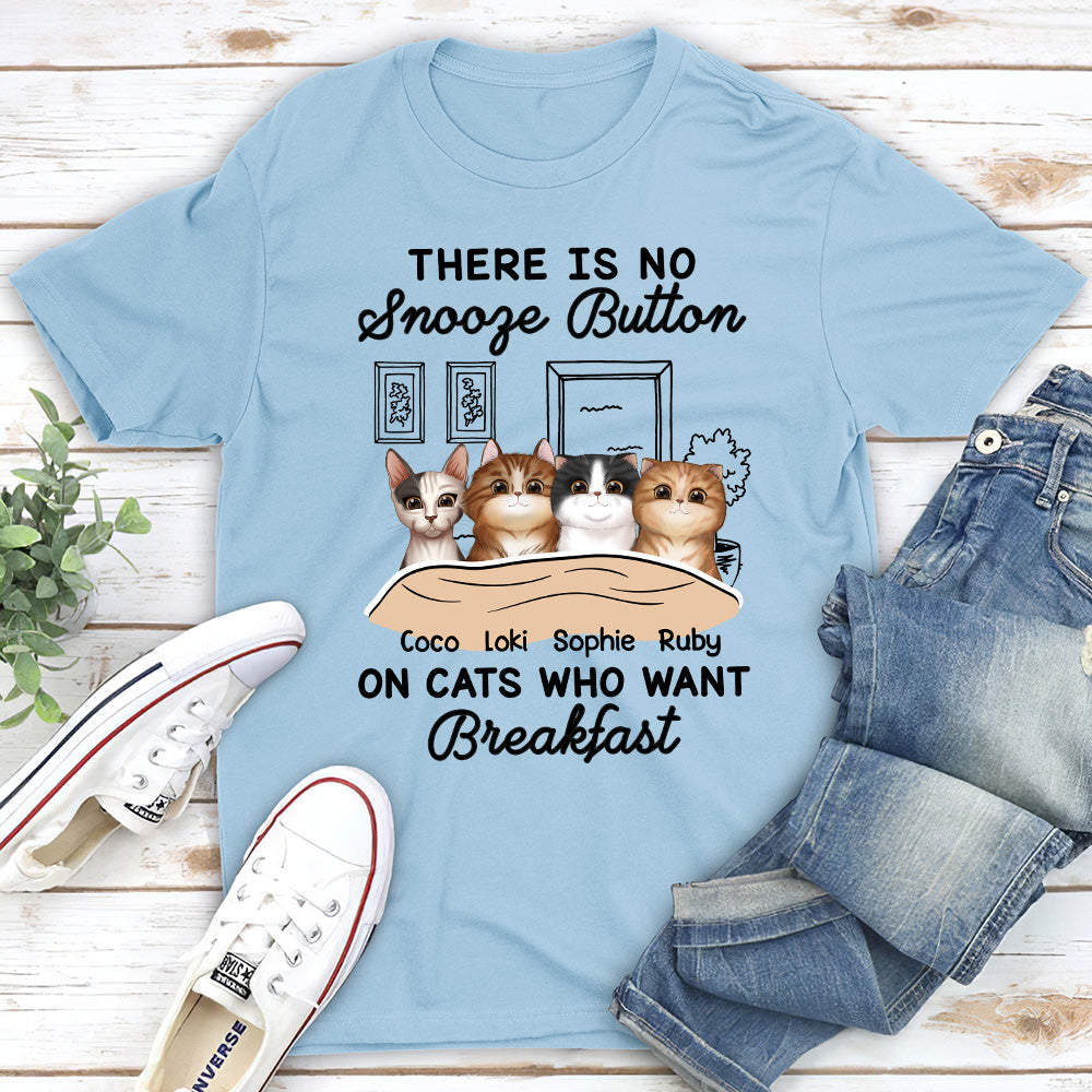 No Snooze Button - Personalized Custom Unisex T-shirt