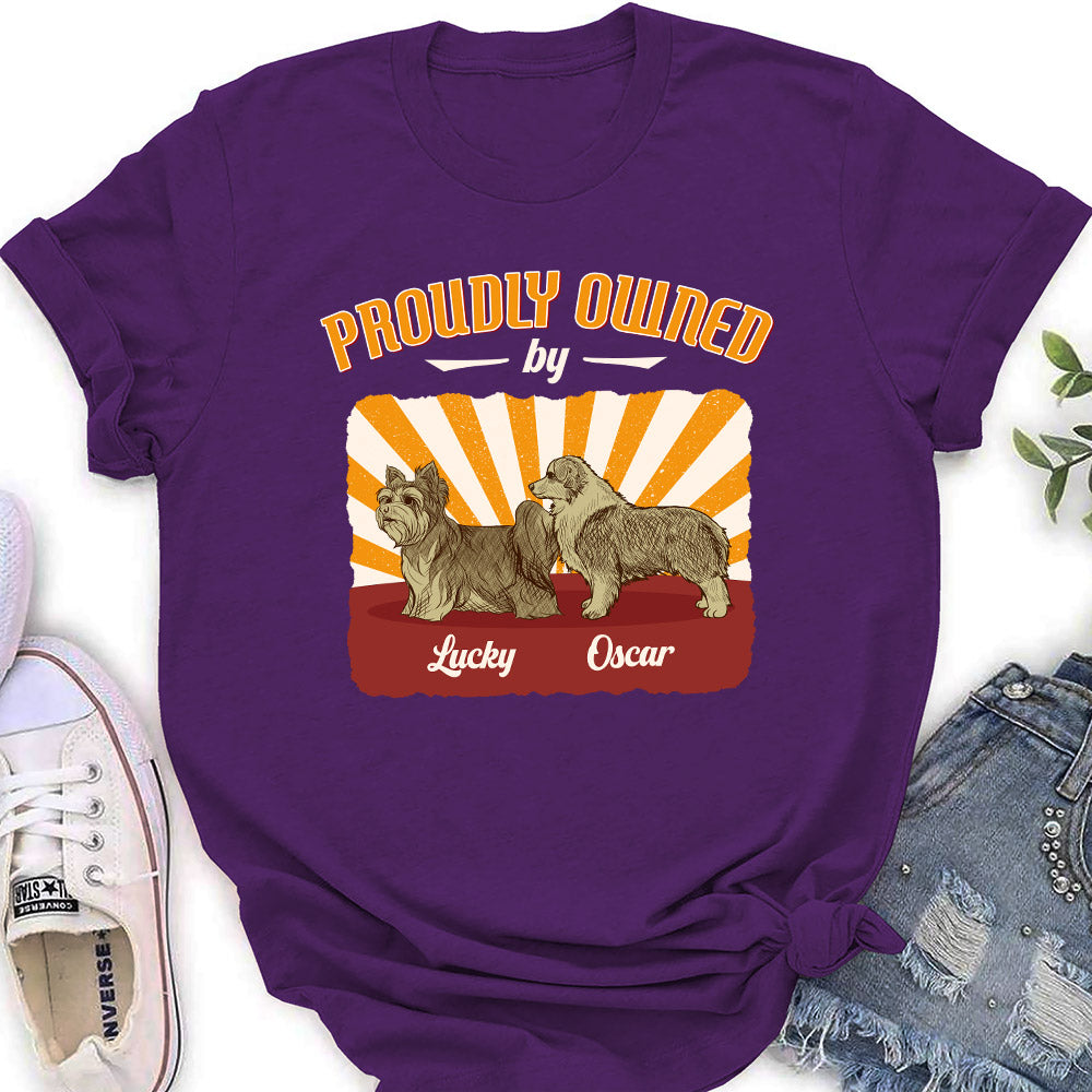 Proudly Owned - Personalized Custom Women's T-shirt