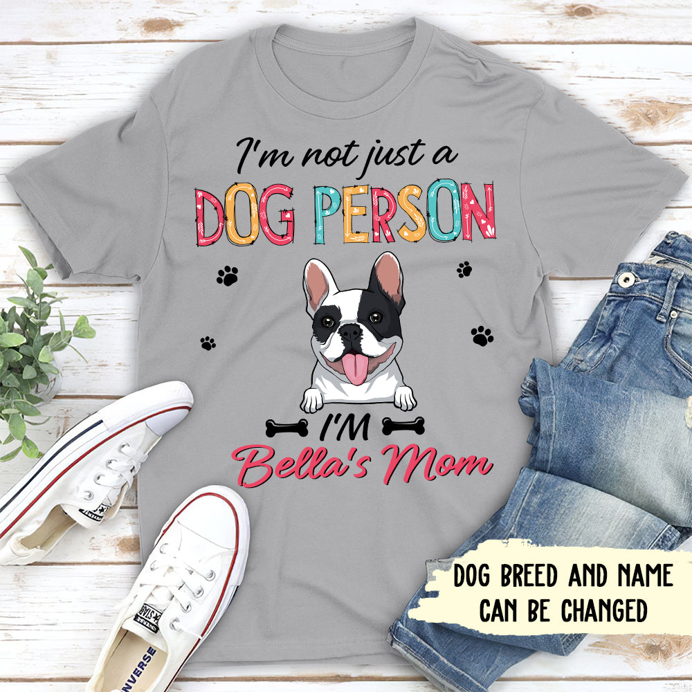Dog Person Dog Mom - Personalized Custom Unisex T-shirt