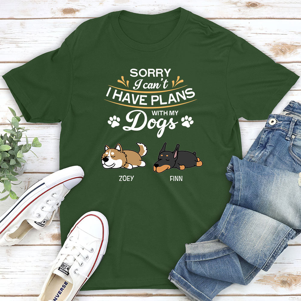 Plans With My Dog - Personalized Custom Unisex T-shirt