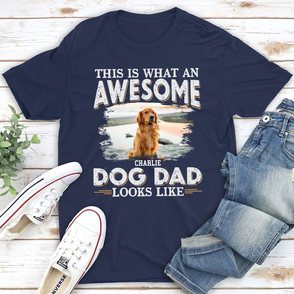 Awesome Dog Dad Look Like Photo - Personalized Custom Unisex T-shirt