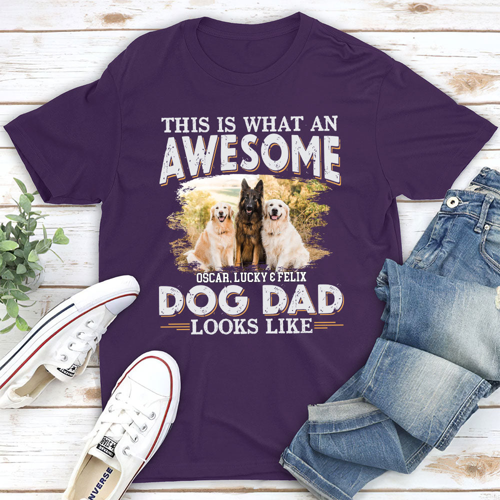Awesome Dog Dad Look Like Photo - Personalized Custom Unisex T-shirt