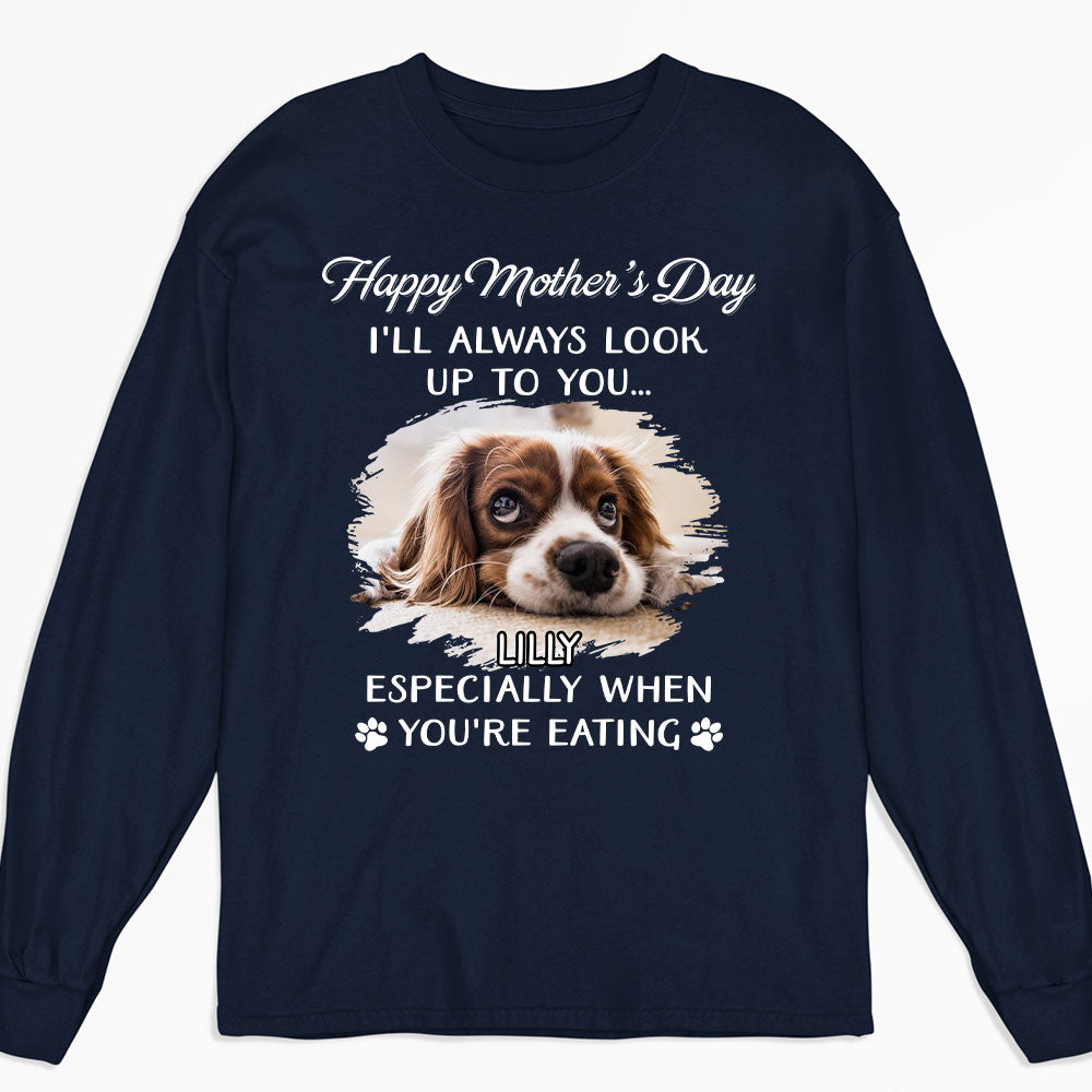 Dog Look Up To You Photo - Personalized Custom Long Sleeve T-shirt