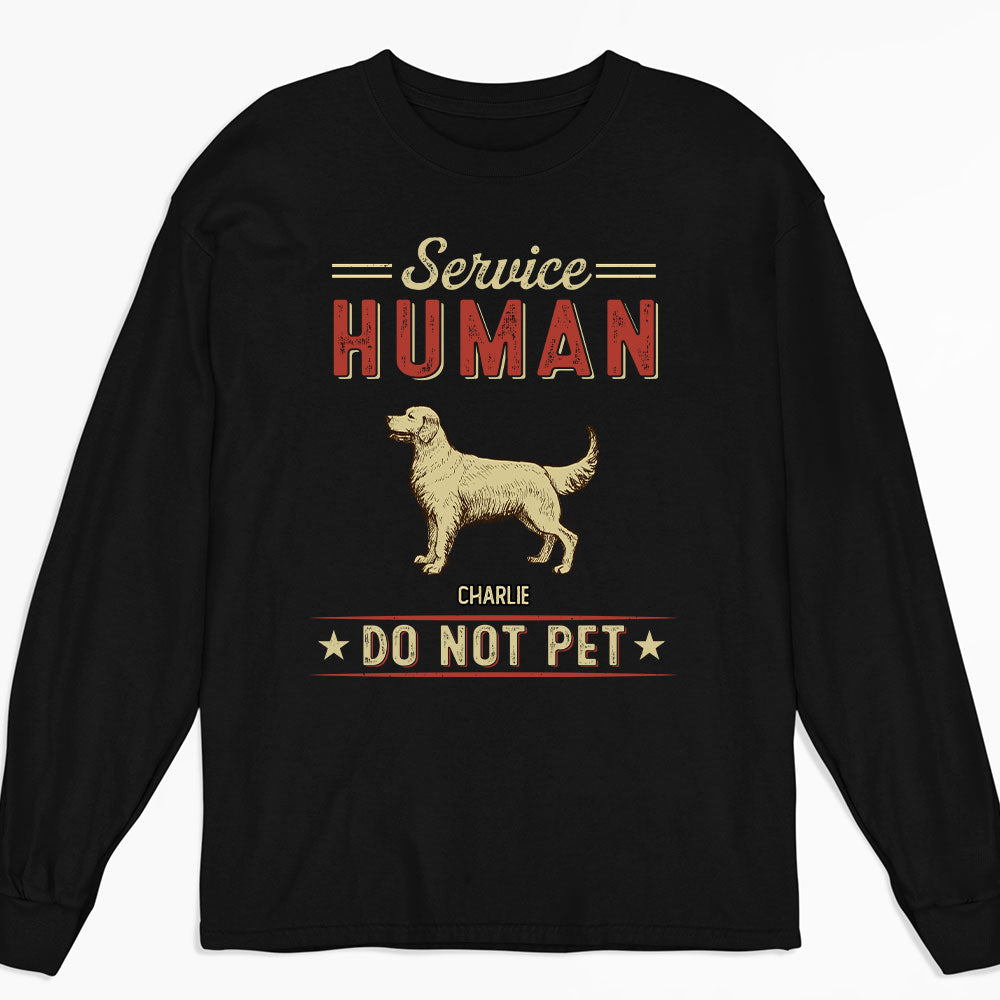 Dog Service Human Vintage - Personalized Custom Long Sleeve T-shirt