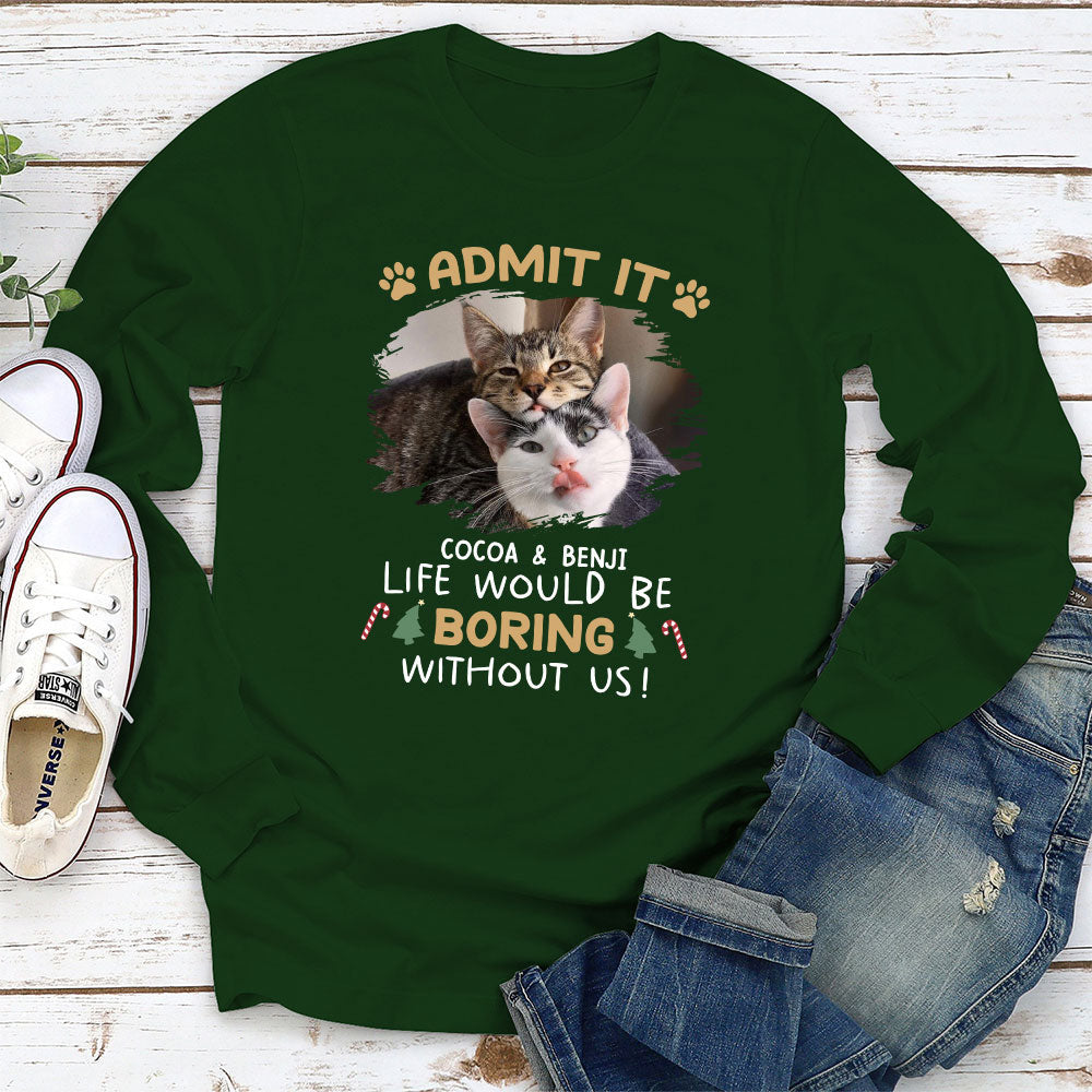 Never Get Bored - Personalized Custom Long Sleeve T-shirt