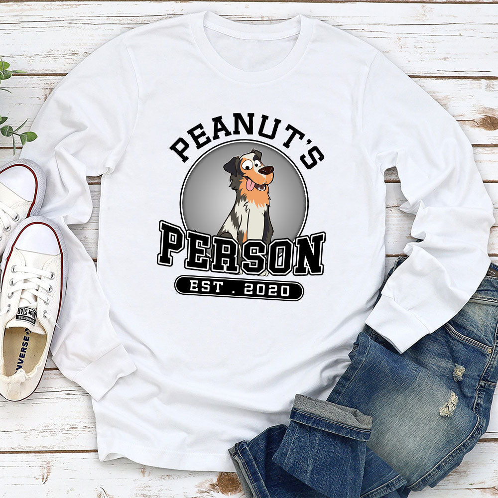 Dog Person 1 - Personalized Custom Long Sleeve T-shirt