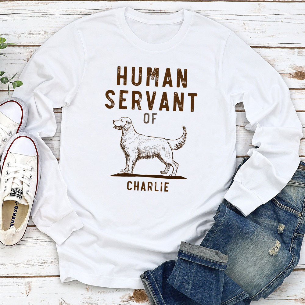 The Human Servant - Personalized Custom Long Sleeve T-shirt