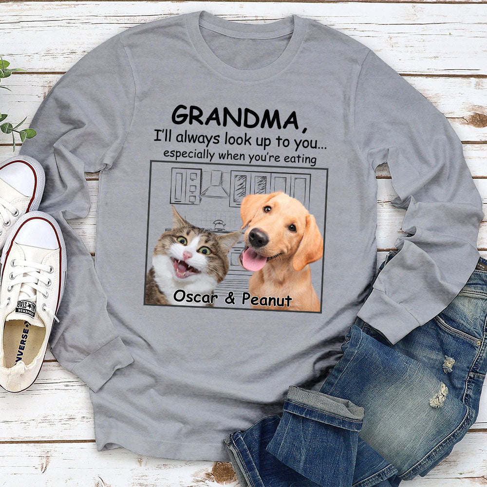Pets Look Up To You - Personalized Custom Long Sleeve T-shirt