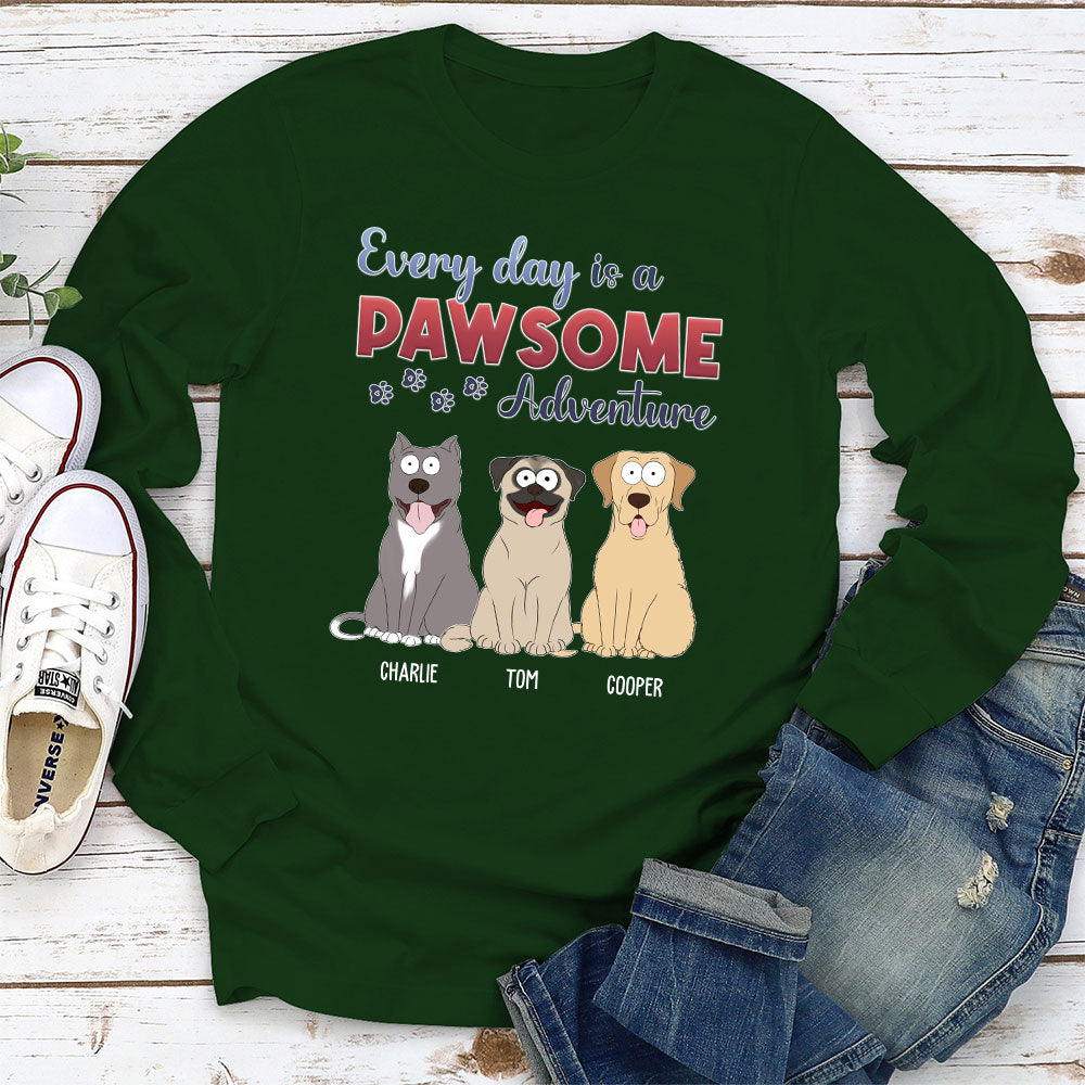 Every Day Adventure Dog Version - Personalized Custom Long Sleeve T-shirt