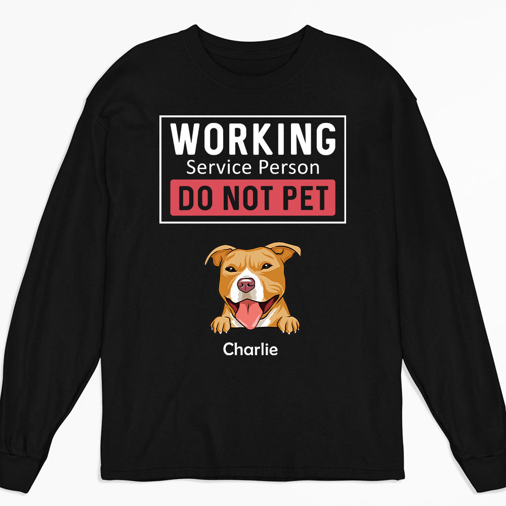 Dogs Working Service Human - Personalized Custom Long Sleeve T-shirt