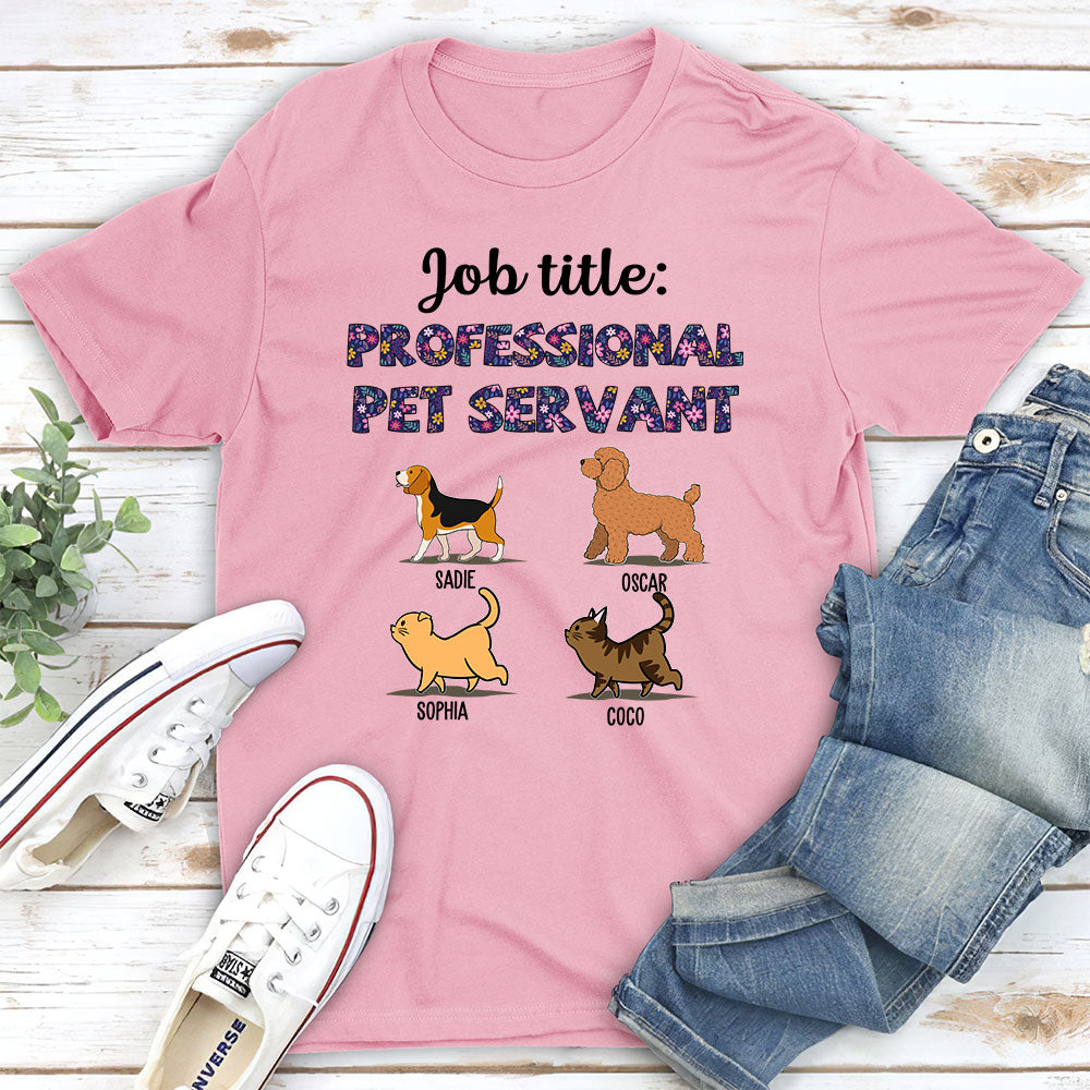 Professional Pet Servant - Personalized Custom Unisex T-shirt