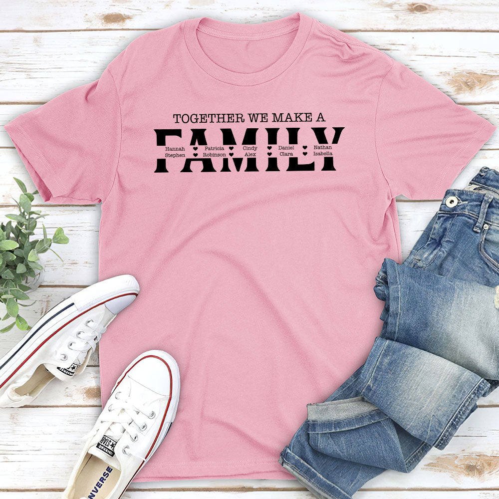 Together We Make - Personalized Custom Unisex T-shirt