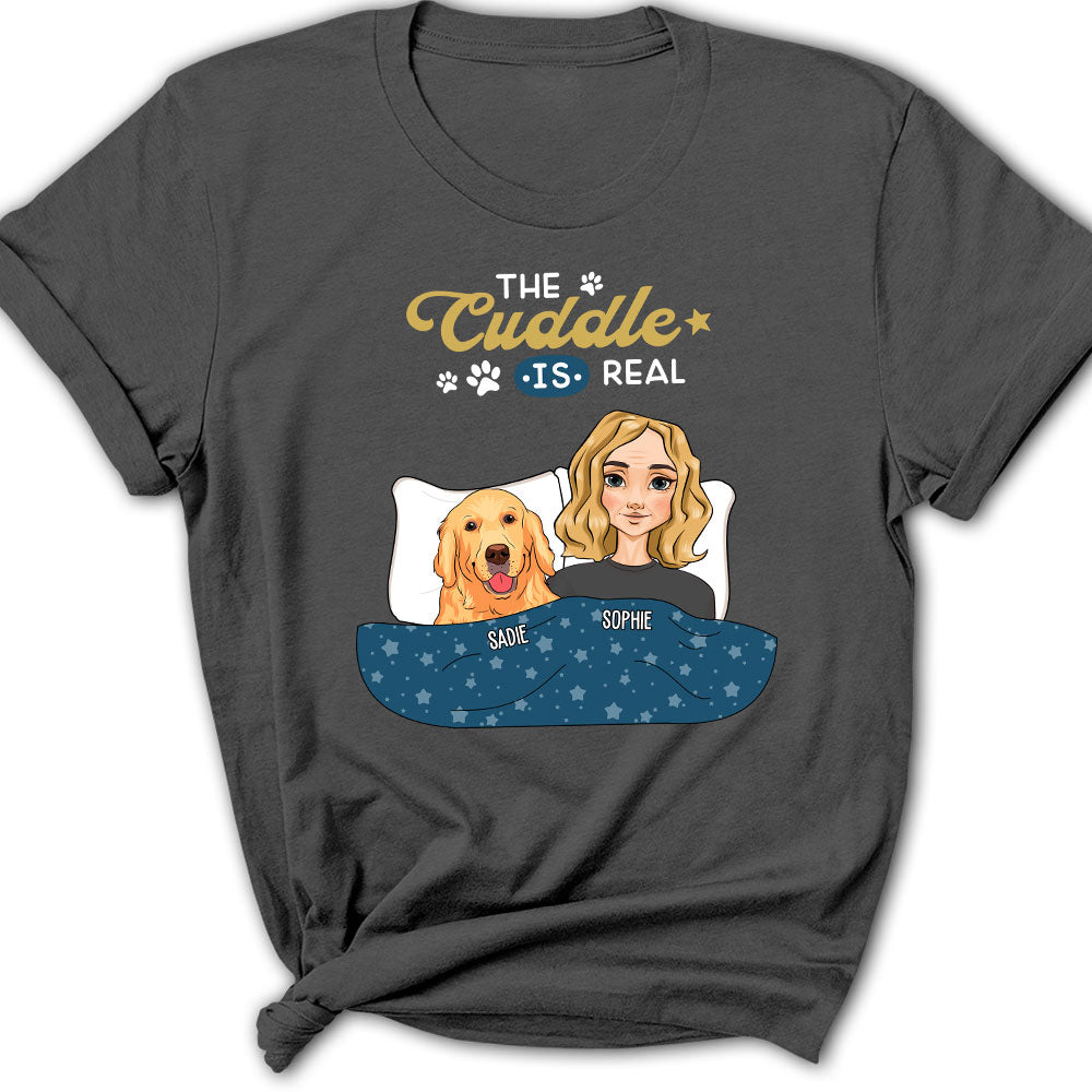 The Snuggle Real - Personalized Custom Women's T-shirt