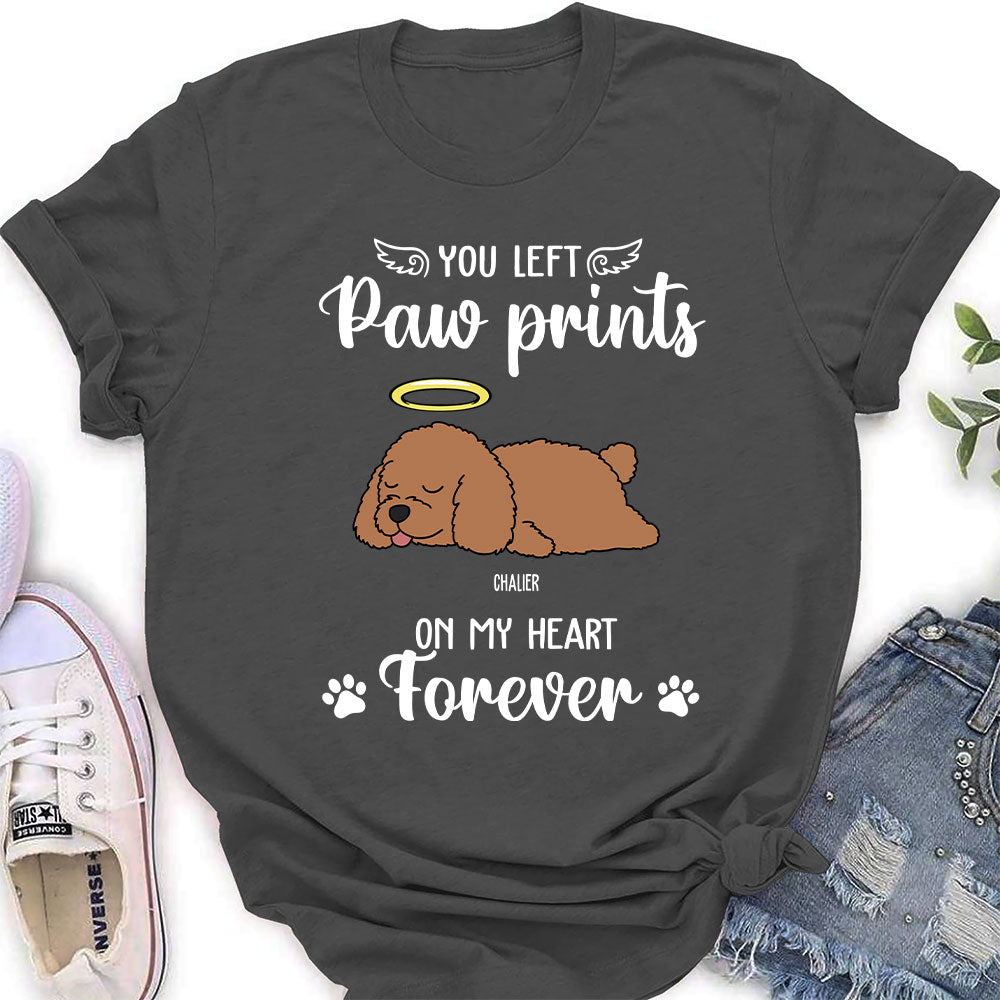 You Left Paw Prints - Personalized Custom Women's T-shirt
