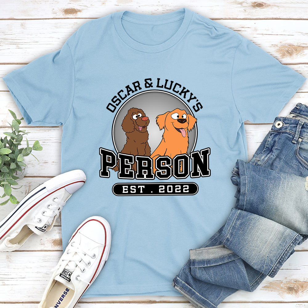 Dog Person - Personalized Custom Unisex T-shirt
