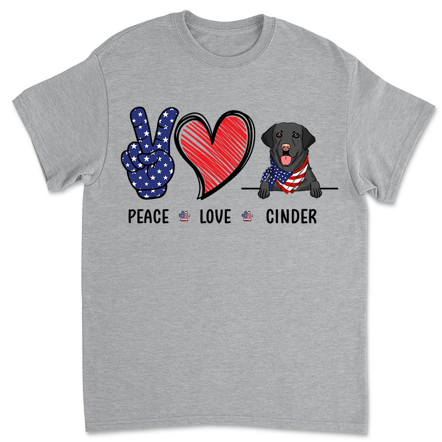 Peace Love Dog Fourth - Personalized Custom Unisex T-shirt
