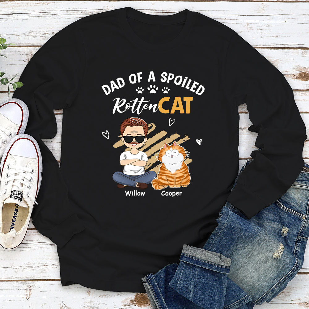 Spoiled Cats Funny - Personalized Custom Long Sleeve T-shirt