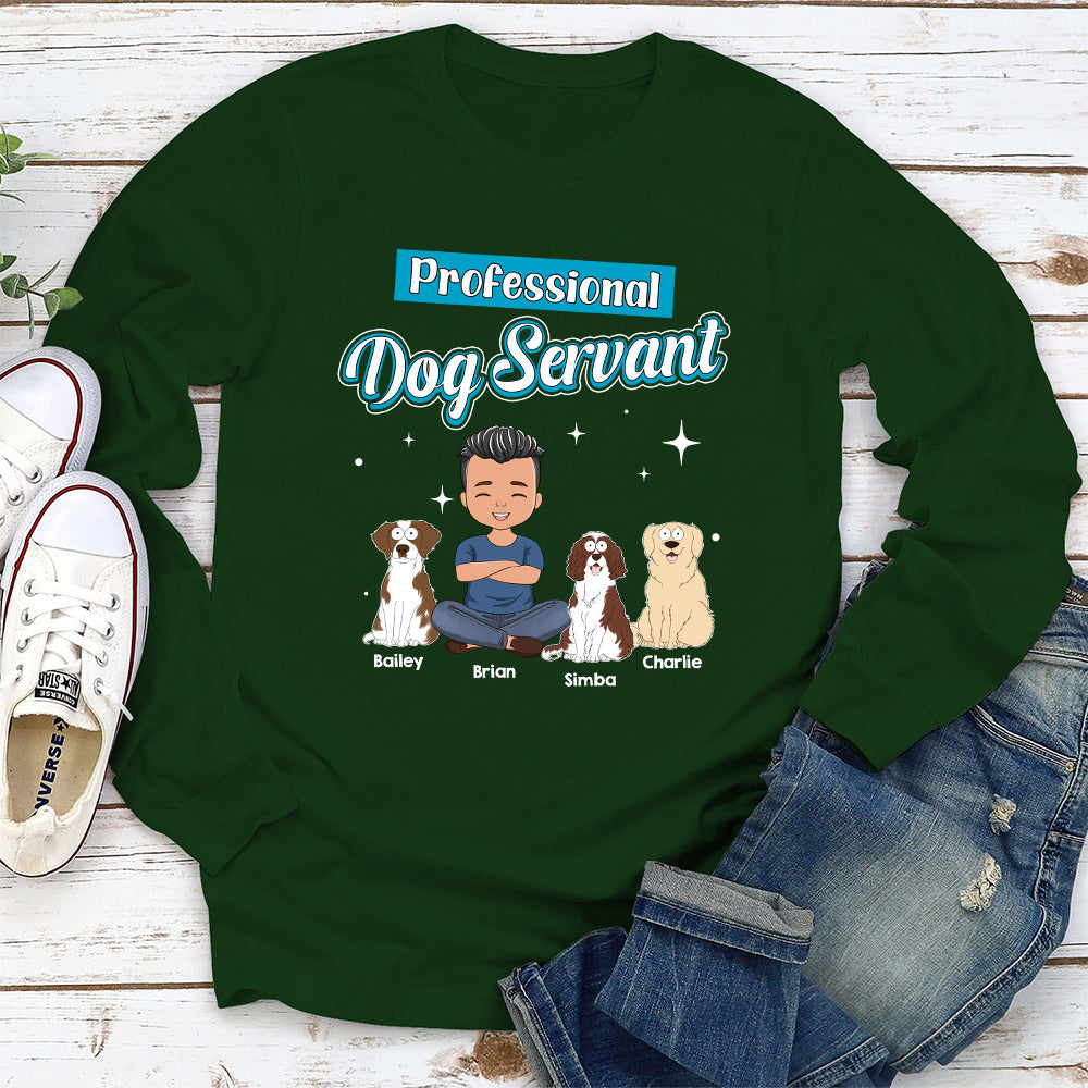 Dog Servant Funny - Personalized Custom Long Sleeve T-shirt
