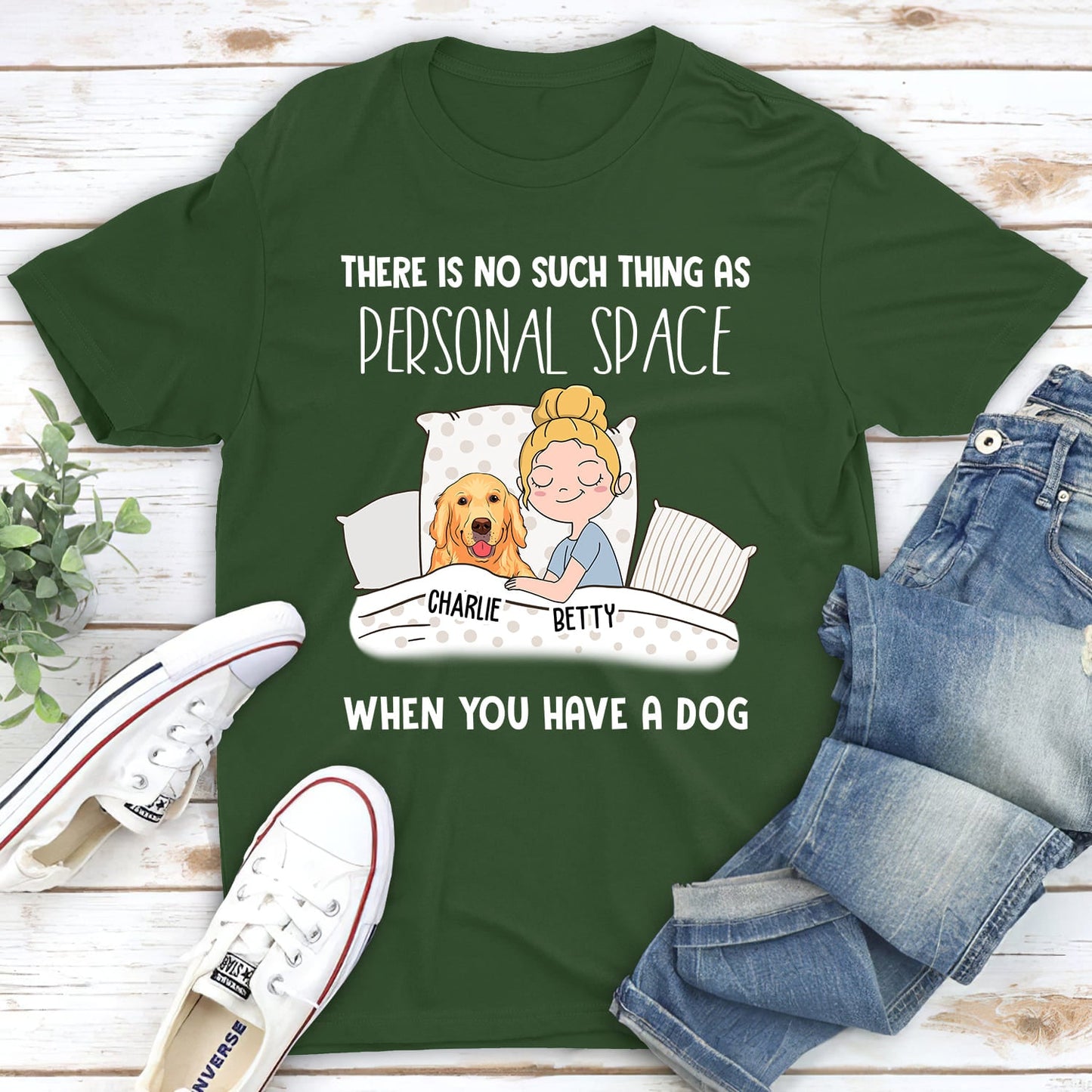 When You Have A Dog - Personalized Custom Unisex T-shirt