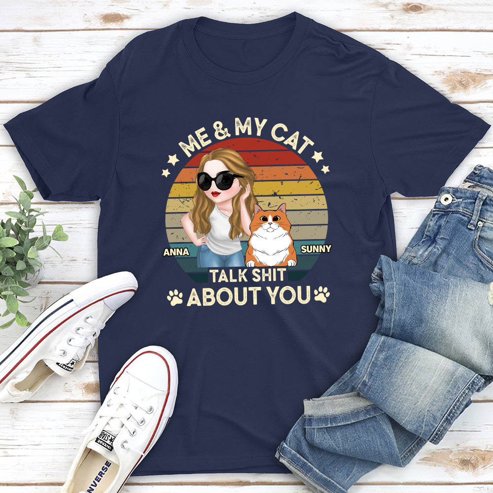 Talk Shit About You - Personalized Custom Unisex T-shirt