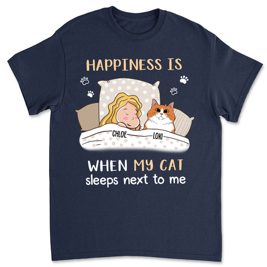 Cats Sleep Next To - Personalized Custom Unisex T-shirt