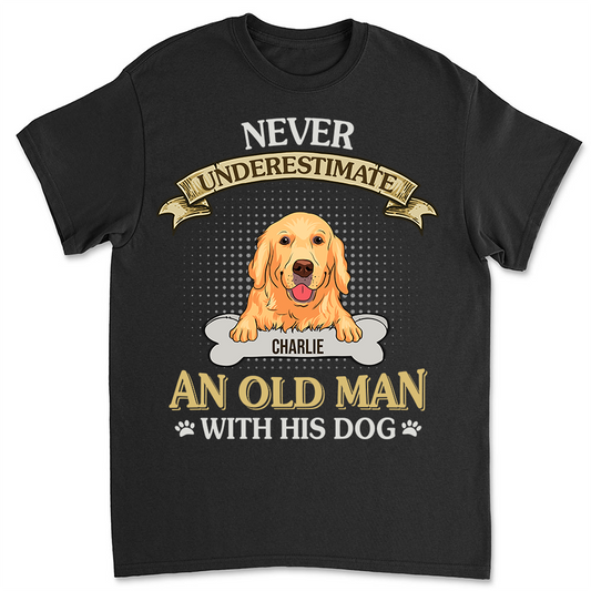An Old Man With Dog - Personalized Custom Unisex T-shirt