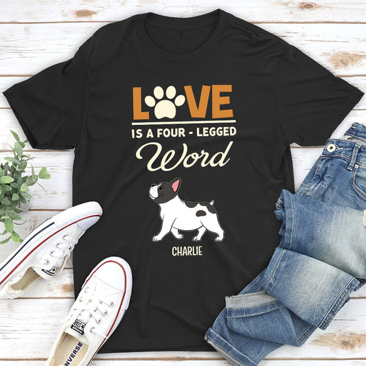 A Four Legged Word - Personalized Custom Unisex T-shirt