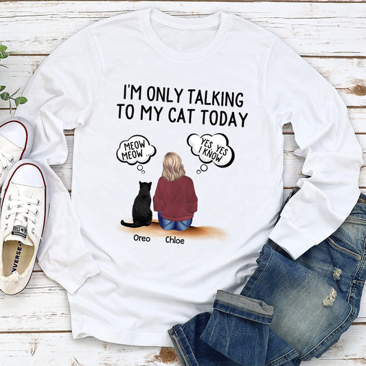 Talking To Cats - Personalized Custom Long Sleeve T-shirt