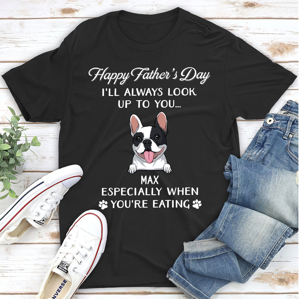 Always Look Up To You - Personalized Custom Premium T-shirt