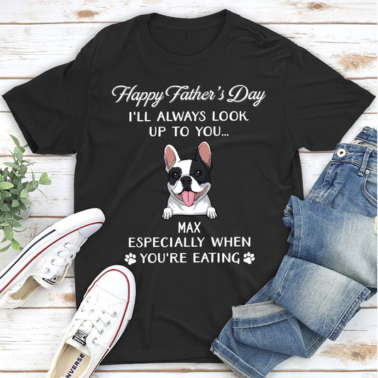 Always Look Up To You - Personalized Custom Premium T-shirt