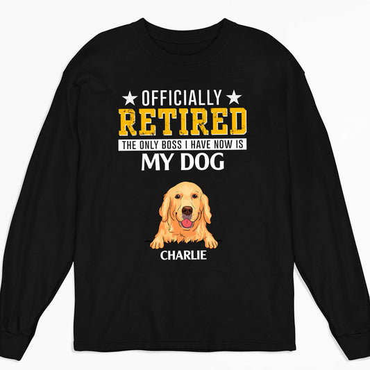 Officially Retired - Personalized Custom Long Sleeve T-shirt