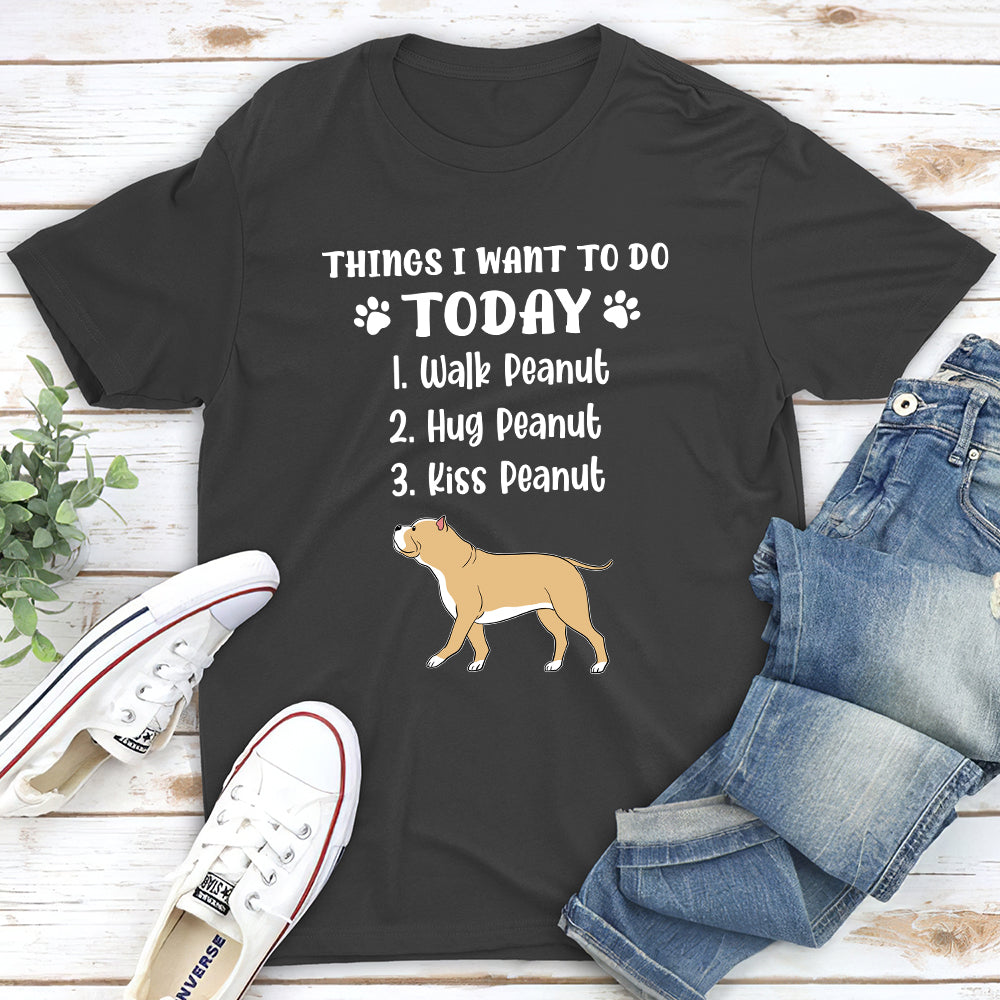 Things I Want To Do - Personalized Custom Unisex T-shirt