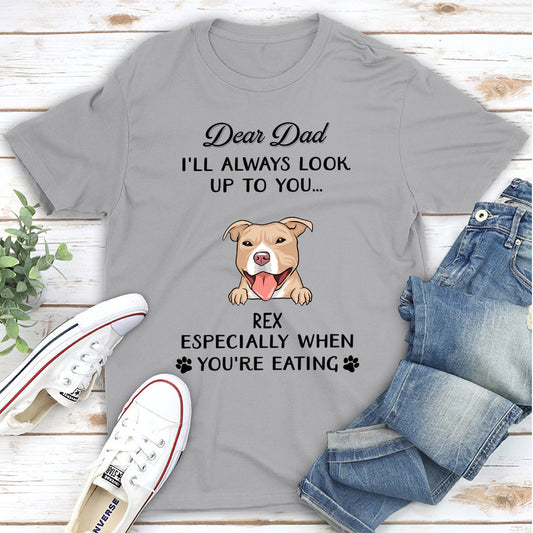 Dear Mom I'll Always Look Up To You 2 - Personalized Custom Unisex T-shirt