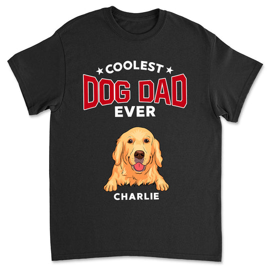 Coolest Dad - Personalized Custom Unisex T-shirt