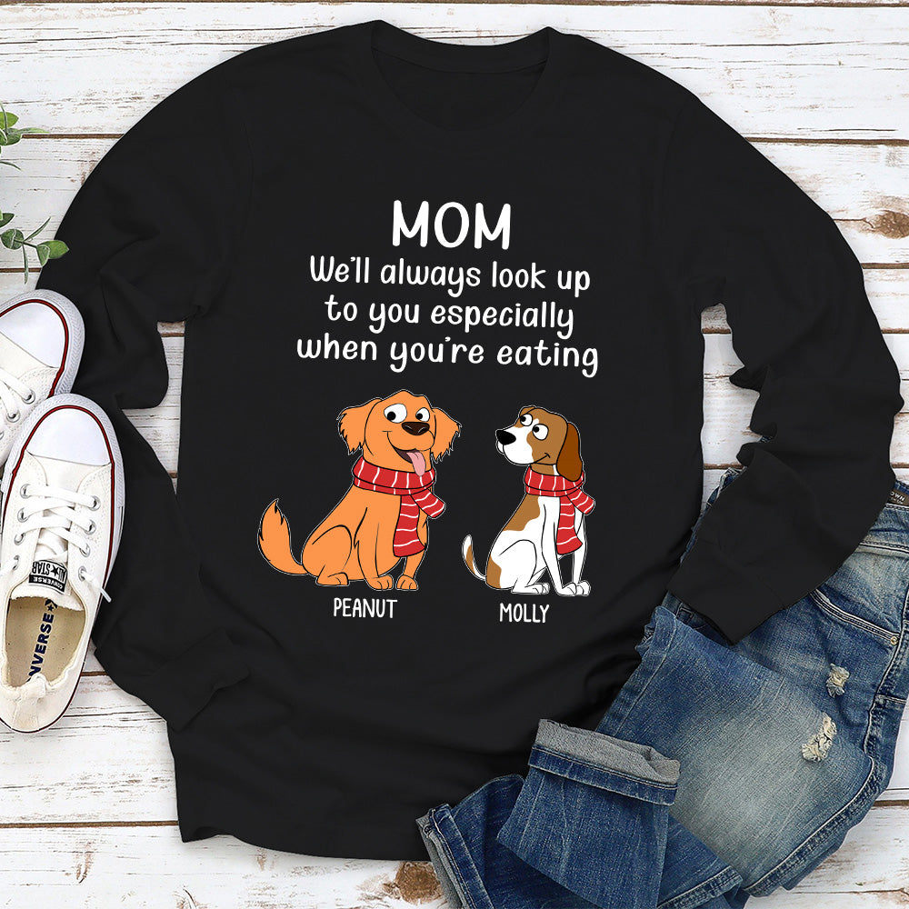 When You're Eating - Personalized Custom Long Sleeve T-shirt