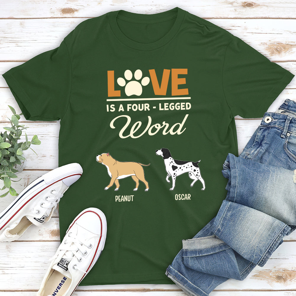 A Four Legged Word - Personalized Custom Unisex T-shirt
