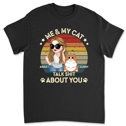 Talk Shit About You - Personalized Custom Unisex T-shirt
