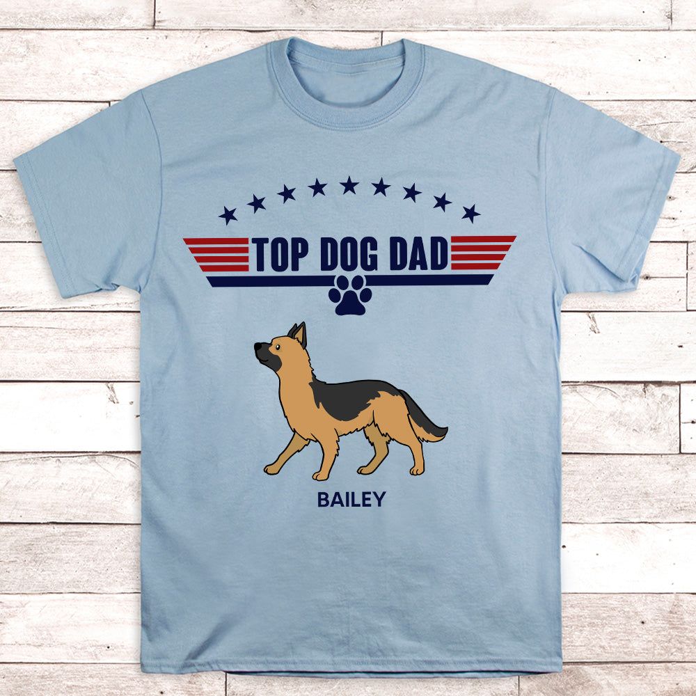 Top Dog Dad - Personalized Custom Unisex T-shirt