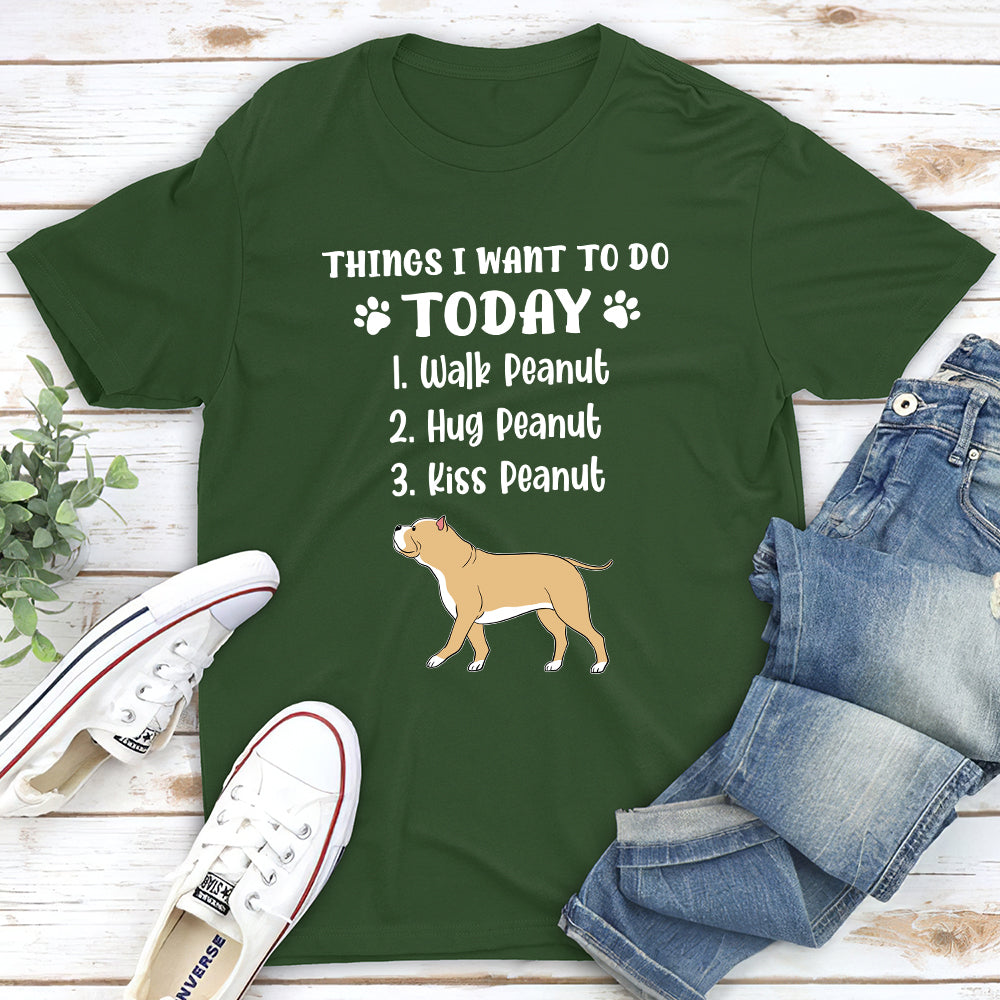 Things I Want To Do - Personalized Custom Unisex T-shirt