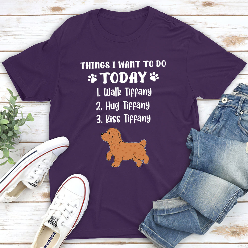 Things I Want To Do - Personalized Custom Unisex T-shirt