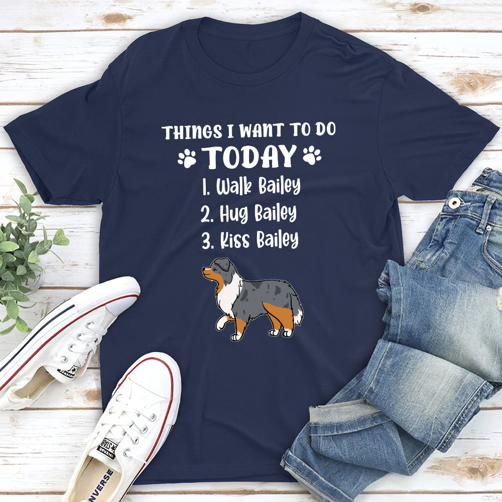 Things I Want To Do - Personalized Custom Unisex T-shirt