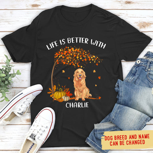 Better With Dog 2 - Personalized Custom Unisex T-shirt